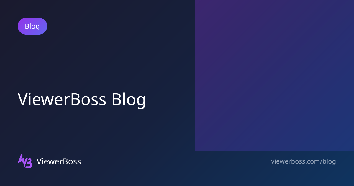 Is a Twitch View Bot Worth It for Growing Your Audience? | ViewerBoss ...